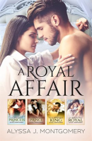 A_Royal_Affair_-_4_Book_Box_Set_The_Defiant_Princess_The_Irredeemable_Prince_The_Formidable_King