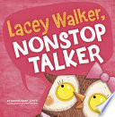 Lacey_Walker__nonstop_talker