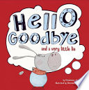 Hello__goodbye__and_a_very_little_lie